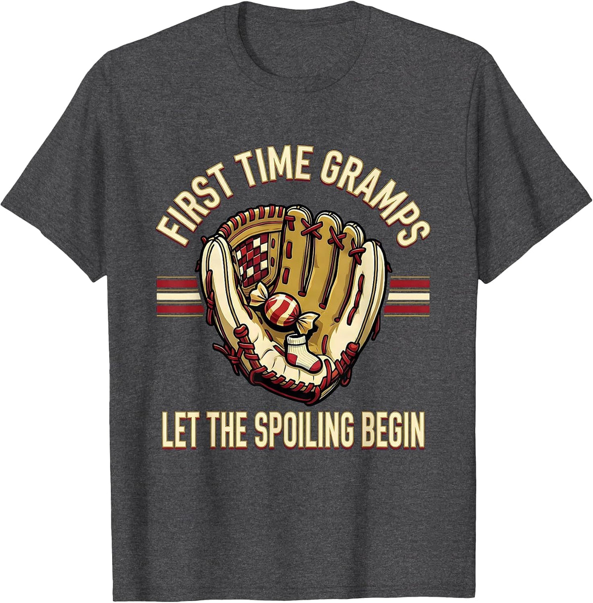 First Time Gramps Let The Spoiling Begin Sports T-Shirt - Dark Heather Grey
