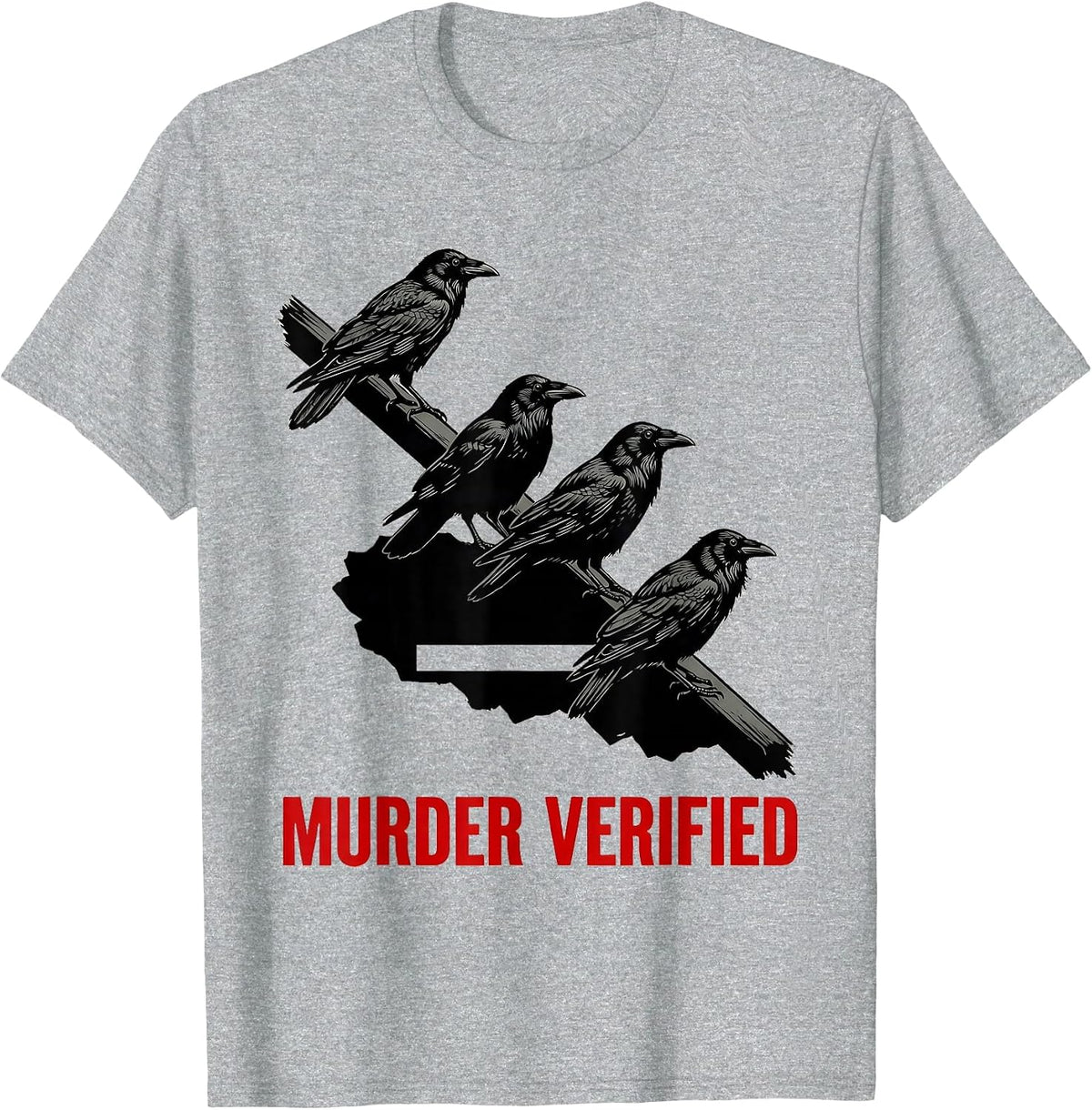 Men's Murder Verified Stencil Crow Dark Humor Gothic Bird Lover T-Shirt - Heather Grey