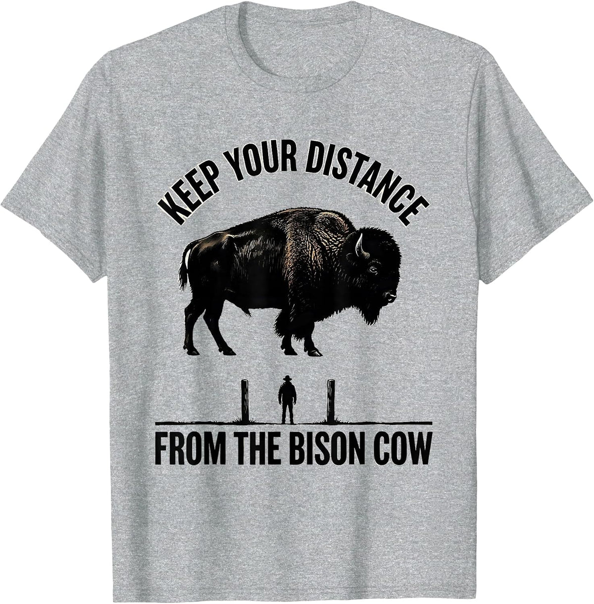 Men's Keep Your Distance From The Bison Cow Vintage Bison Lover T-Shirt - Heather Grey