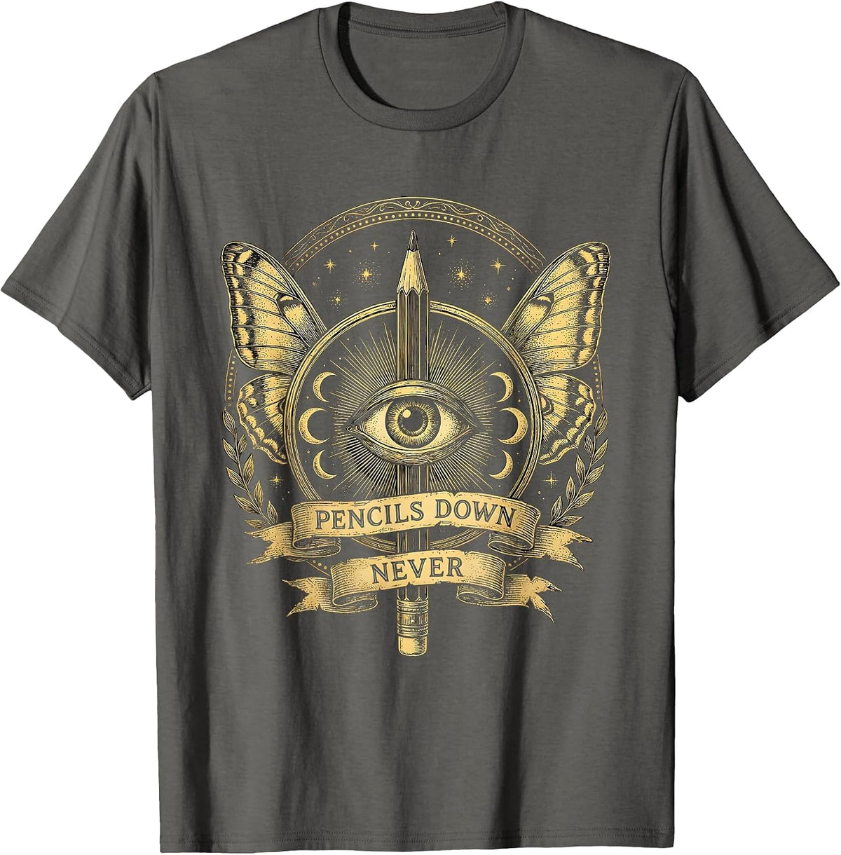 Pencils Down Never Art Teacher Graphic Design T-Shirt - Asphalt Grey