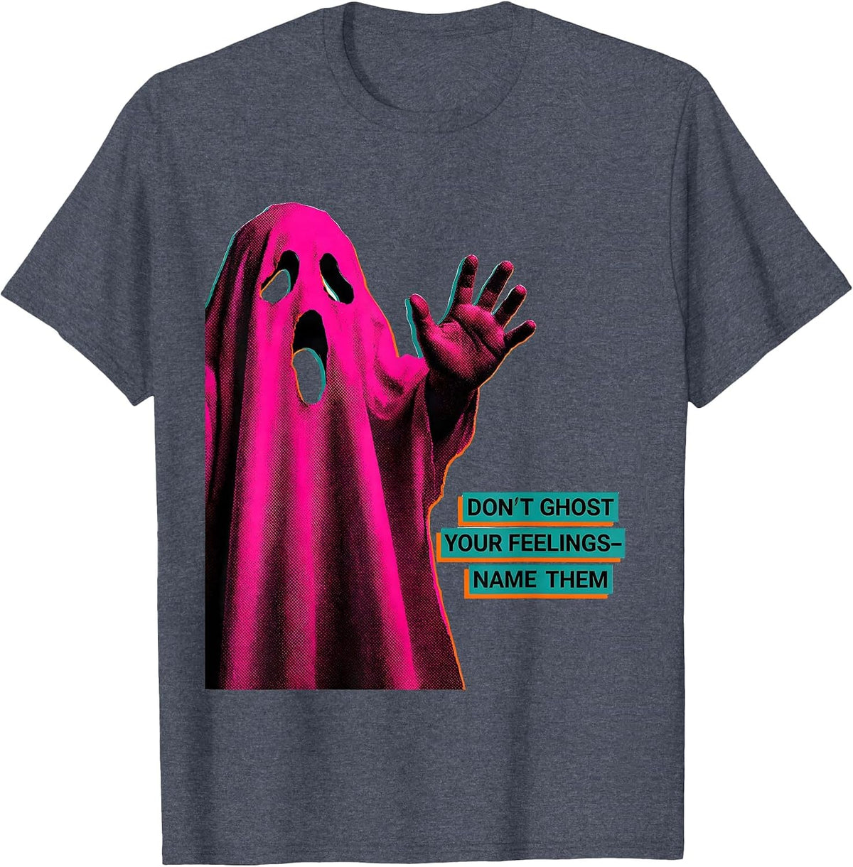 Don't Ghost Your Feelings—Name Them Risograph Halloween T-Shirt - Heather Blue