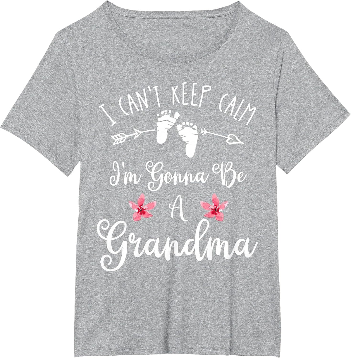 I Can't Keep Calm I'm Gonna Be a Grandma T-Shirt - Heather Grey