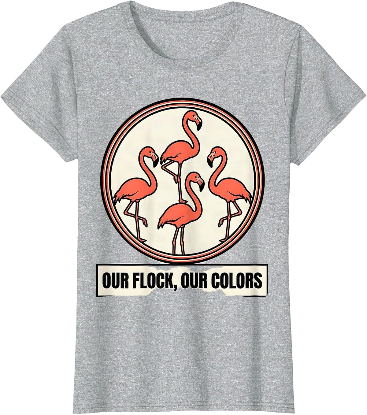 Our Flock Our Colors Funny Flamingo Novelty Bird Lover Gift T-Shirt - Heather Grey