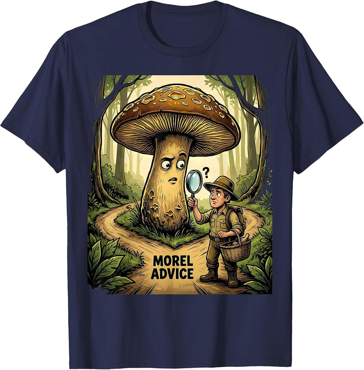Morel Advice Funny Mushroom Foraging Morel Hunter Gift T-Shirt - Navy Blue