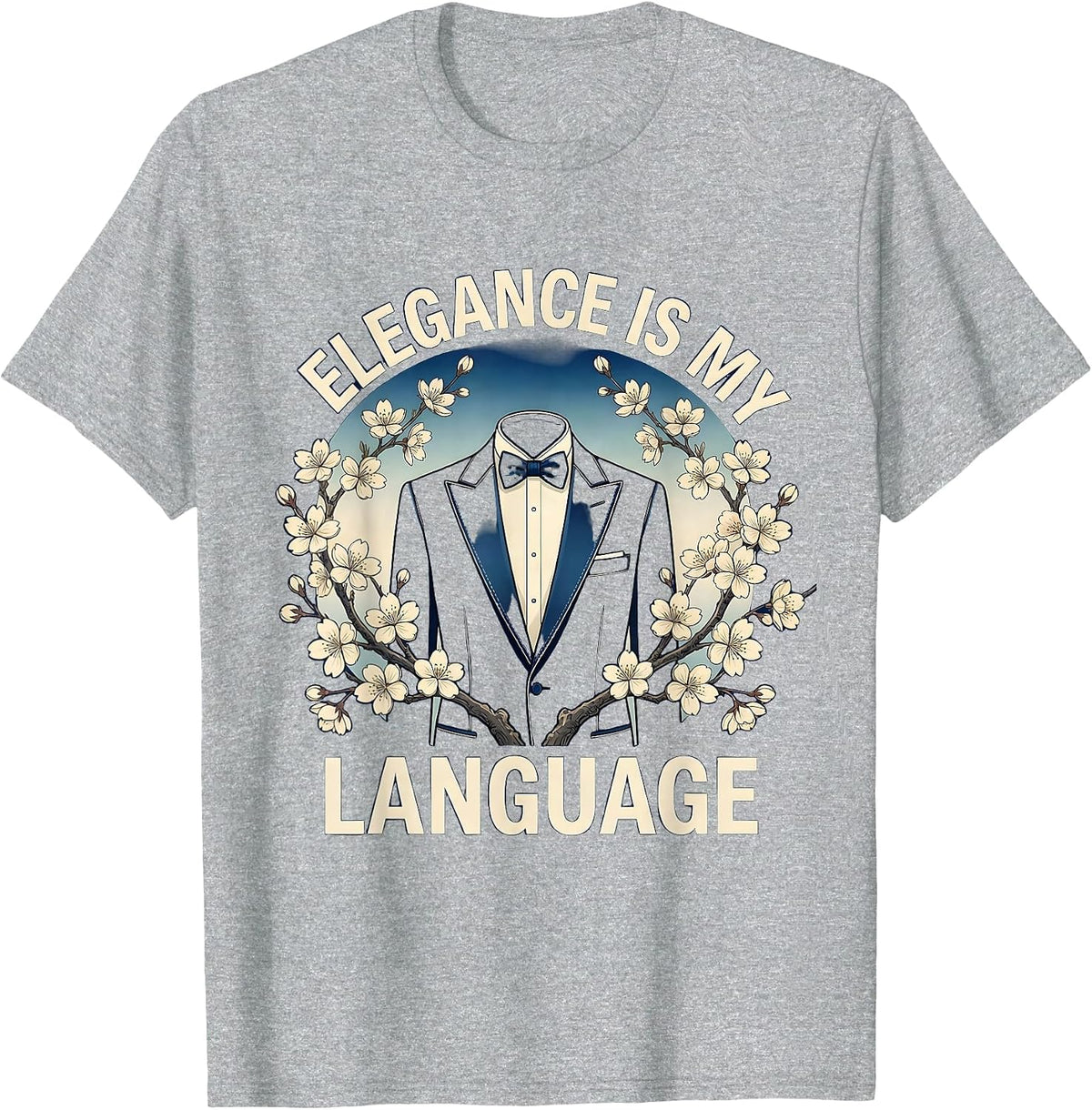 Men's Elegance Is My Language Tuxedo Design T-Shirt - Heather Grey