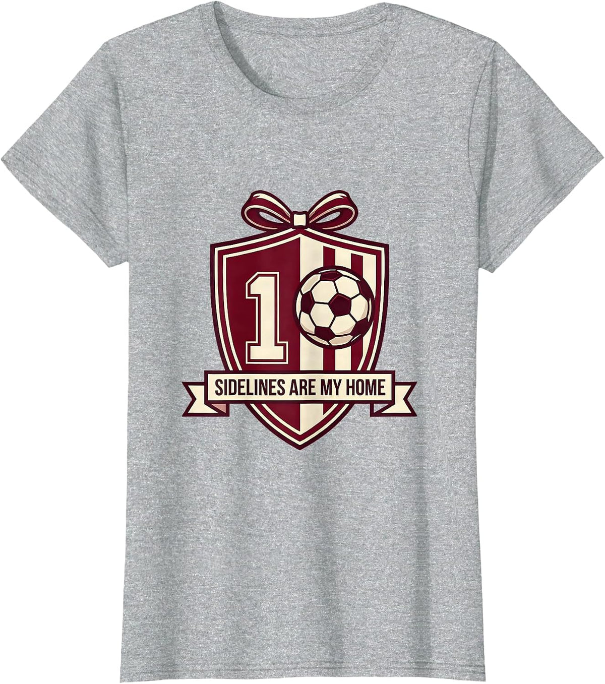 Sidelines Are My Home Soccer Dad Design T-Shirt - Heather Grey
