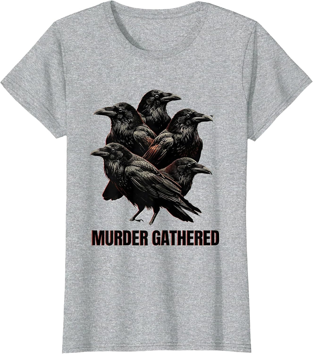 Women's Murder Gathered Dark Humor Crow Murder Pun Gothic Bird Lover T-Shirt - Heather Grey