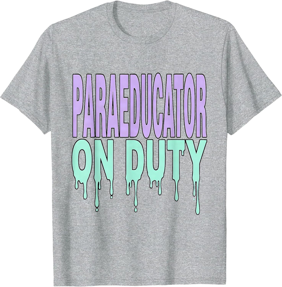 Men's Paraeducator On Duty Educator Design T-Shirt - Heather Grey