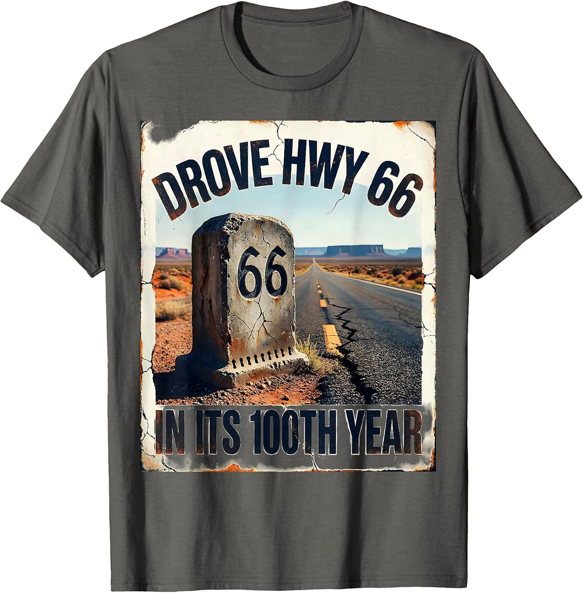 Drove Hwy 66 In Its 100th Year Vintage Highway Centennial T-Shirt - Asphalt Grey