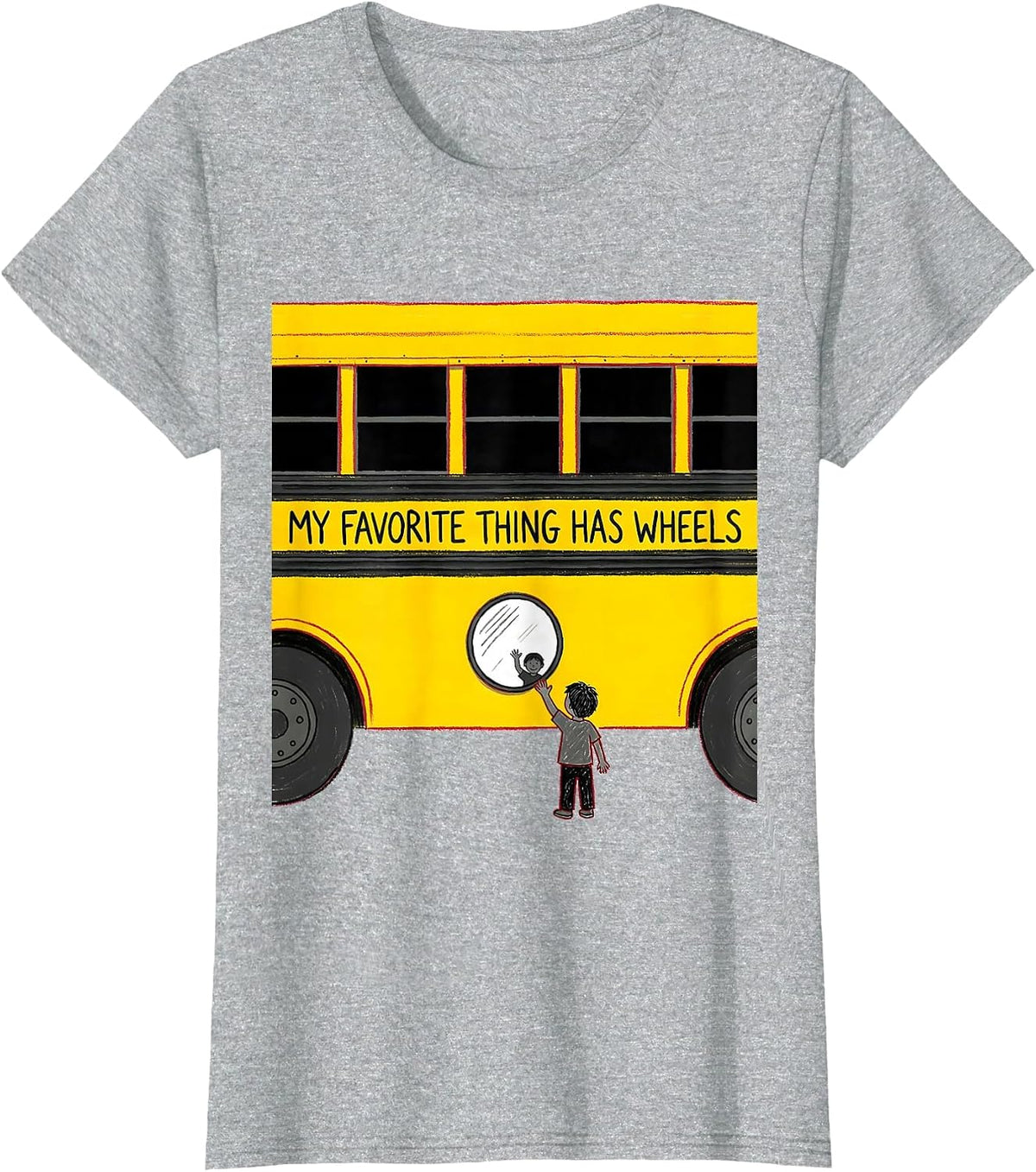Women's My Favorite Thing Has Wheels Funny School Bus Driver Gift T-Shirt - Heather Grey