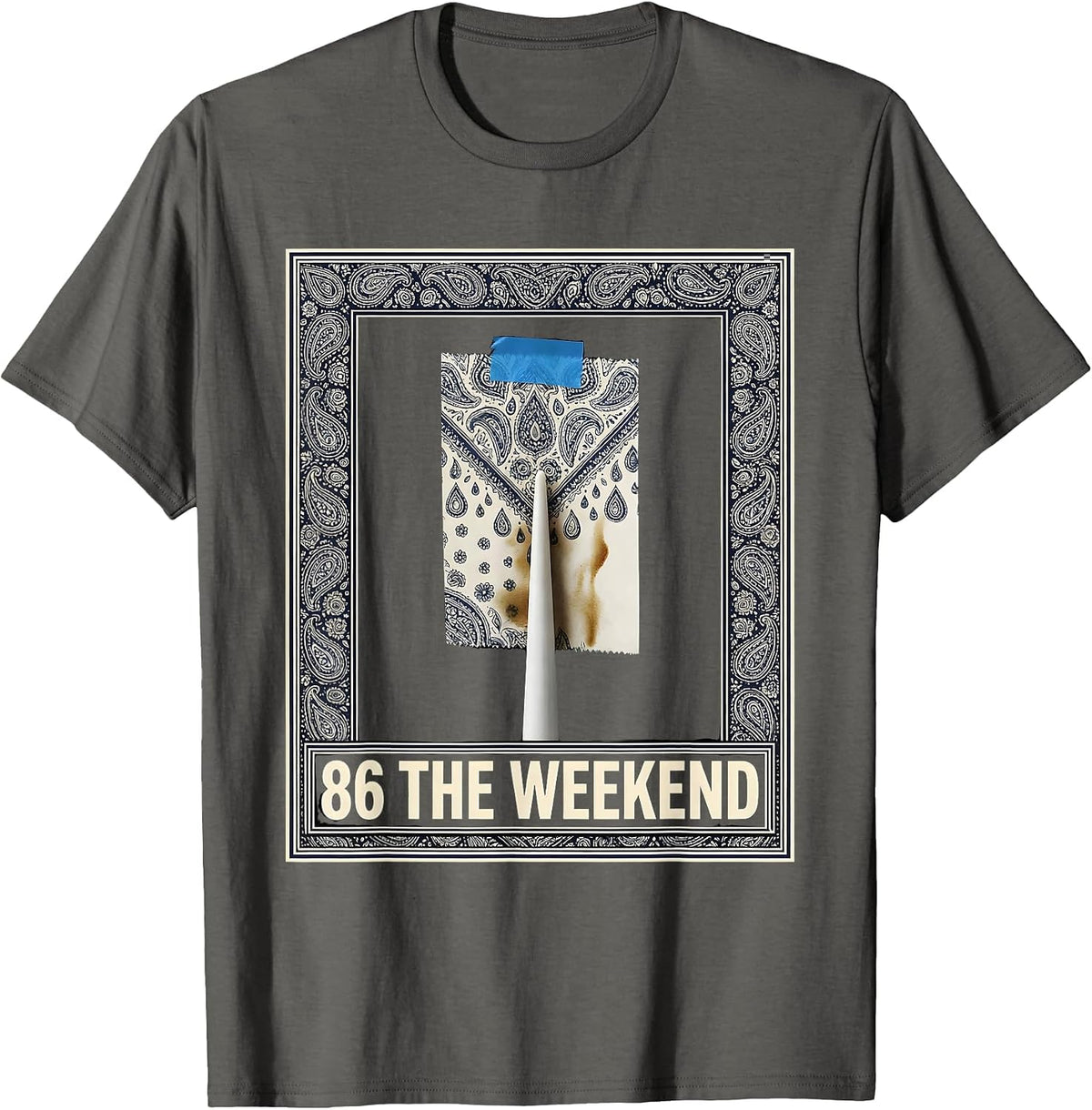 86 The Weekend Funny Chef Line Cook Kitchen Slang Humor T-Shirt - Asphalt Grey