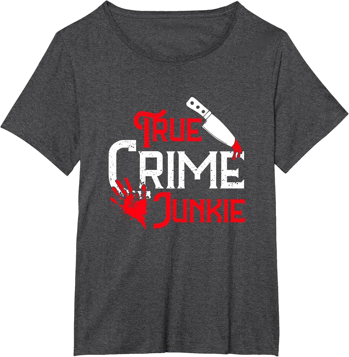 True Crime Junkie True Crime T-Shirt - Dark Heather Grey