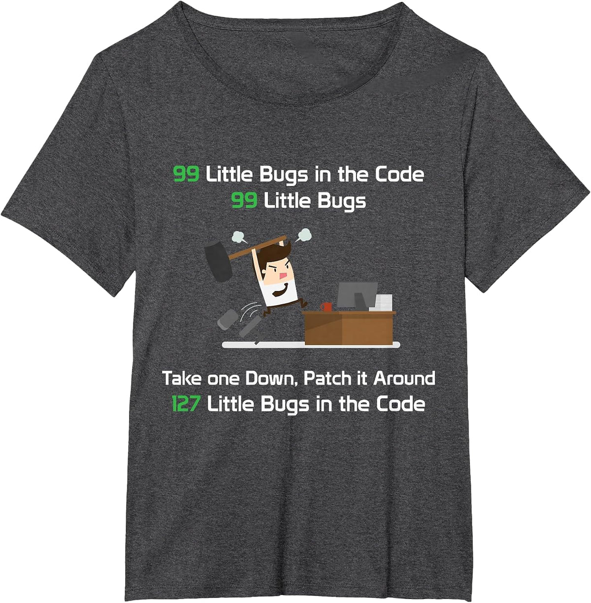 Mighty Oak: 99 Little Bugs in the Code Programmer T-Shirt T-Shirt - Dark Heather Grey