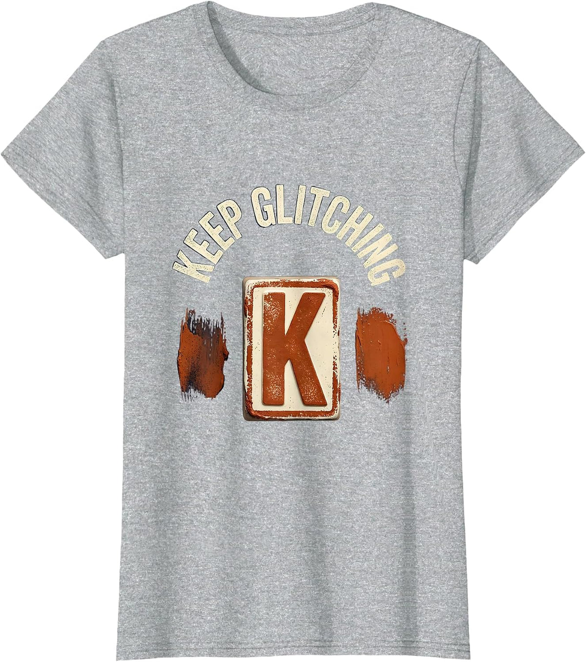 Women's Keep Glitching Rubber Stamp Artist Art Teacher Humor T-Shirt - Heather Grey