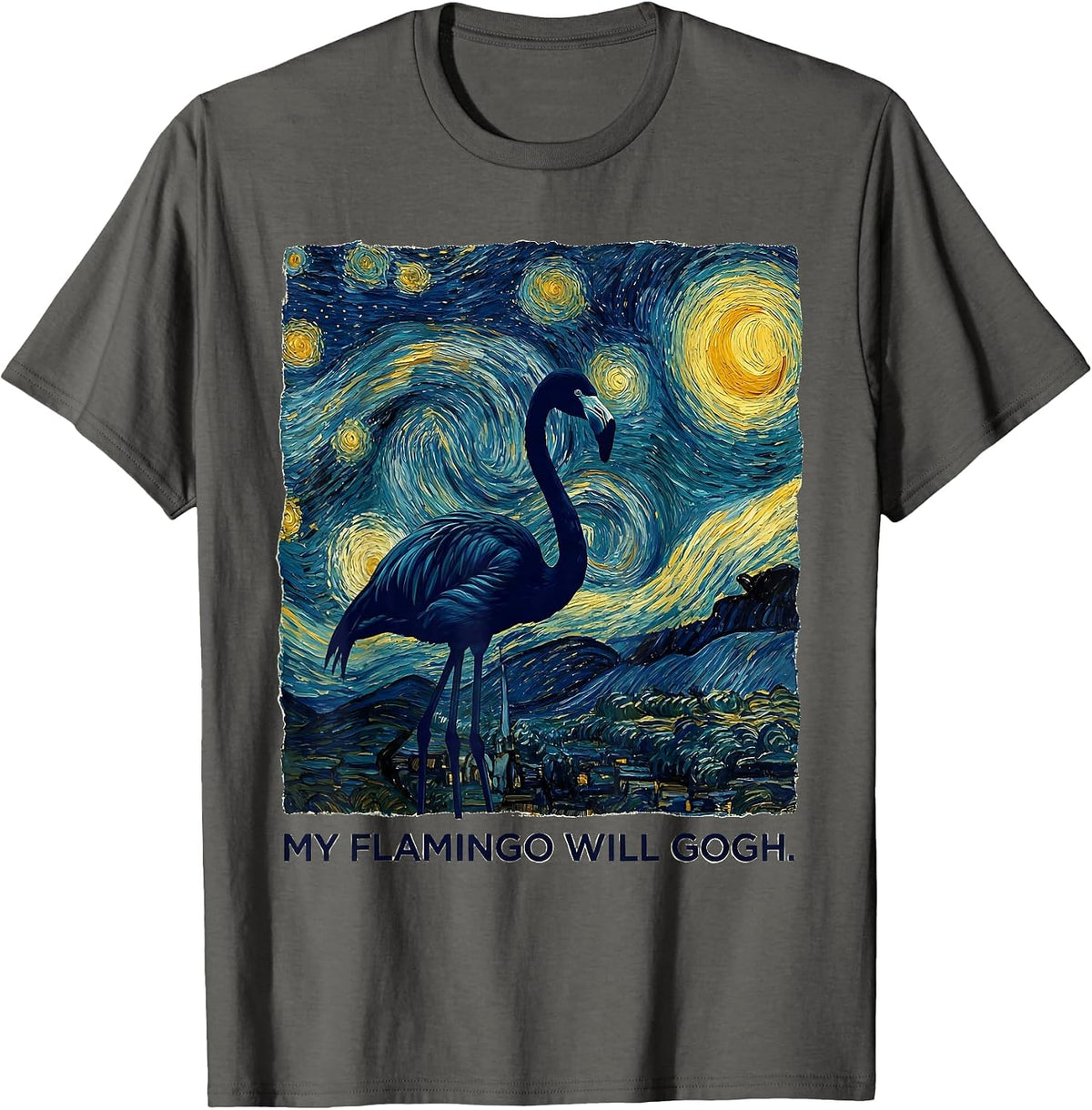 Men's My Flamingo Will Gogh Whimsical Art Meme Pet Lover Gift T-Shirt - Asphalt Grey