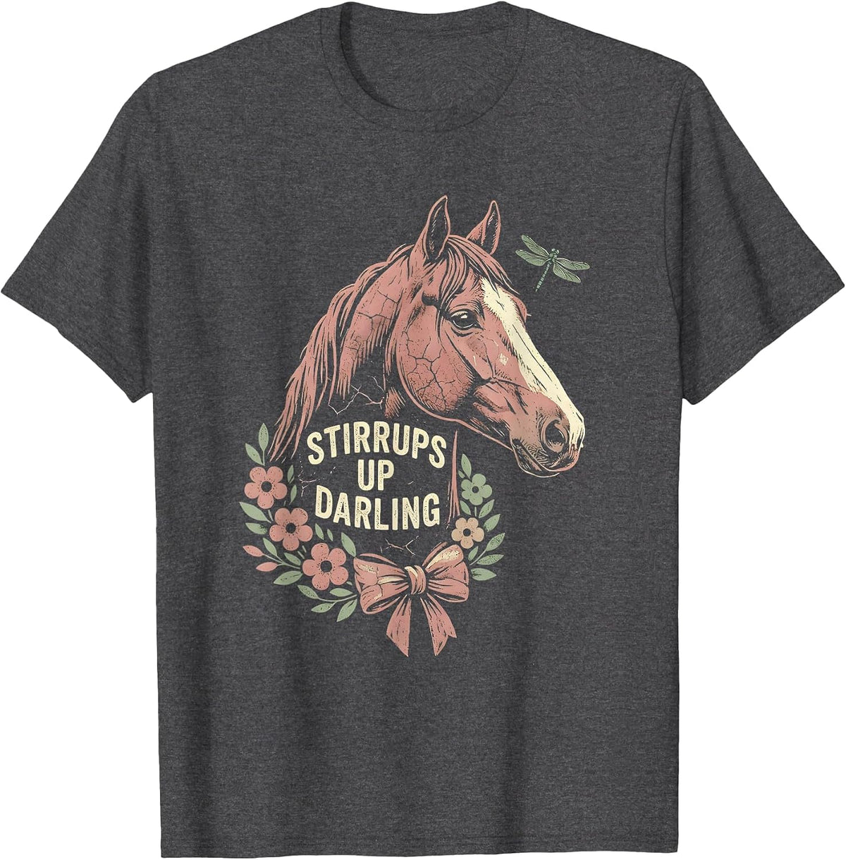 Stirrups Up Darling Horse Riding Design T-Shirt - Dark Heather Grey