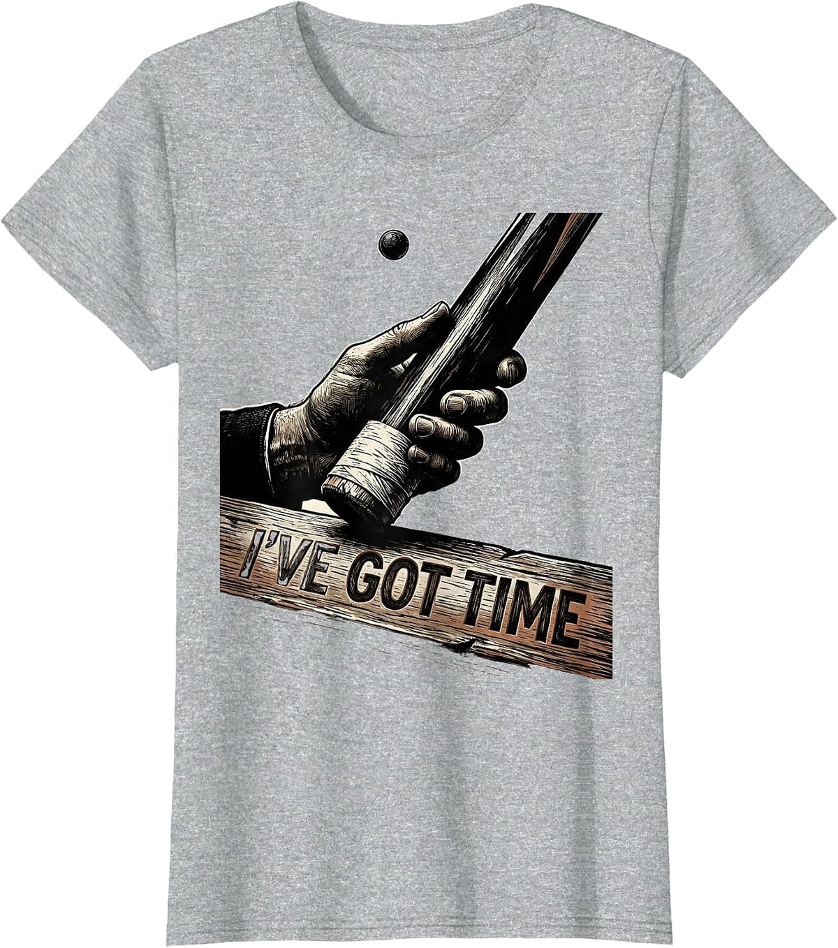 Women's I've Got Time Funny Billiards Player Pool Cue Gift T-Shirt - Heather Grey