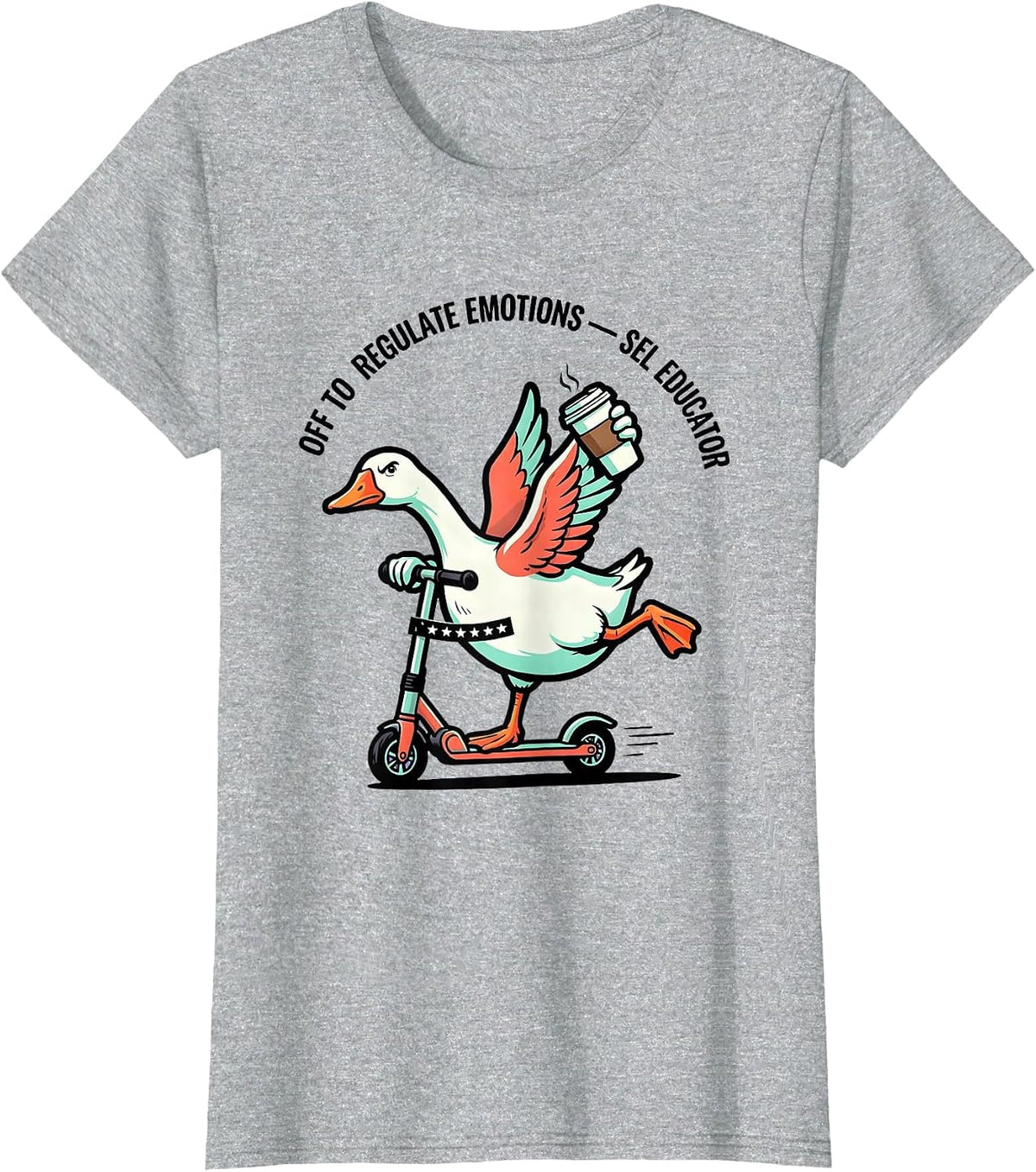 Women's Off to Regulate Emotions SEL Educator Funny T-Shirt - Heather Grey
