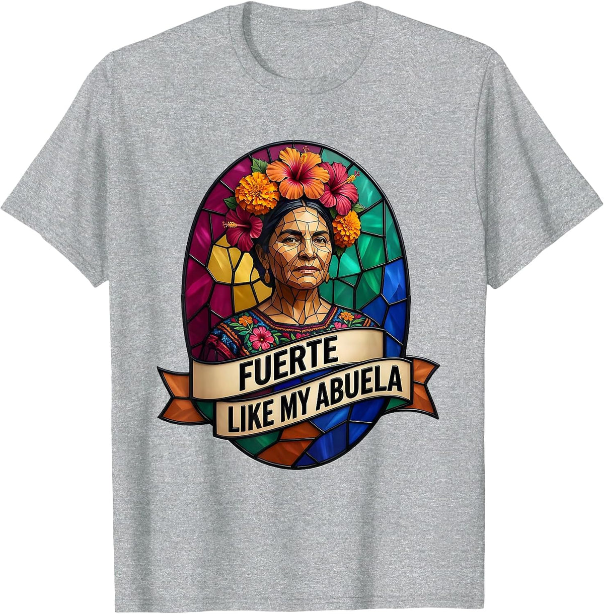Men's Fuerte Like My Abuela Mexican Heritage Design T-Shirt - Heather Grey