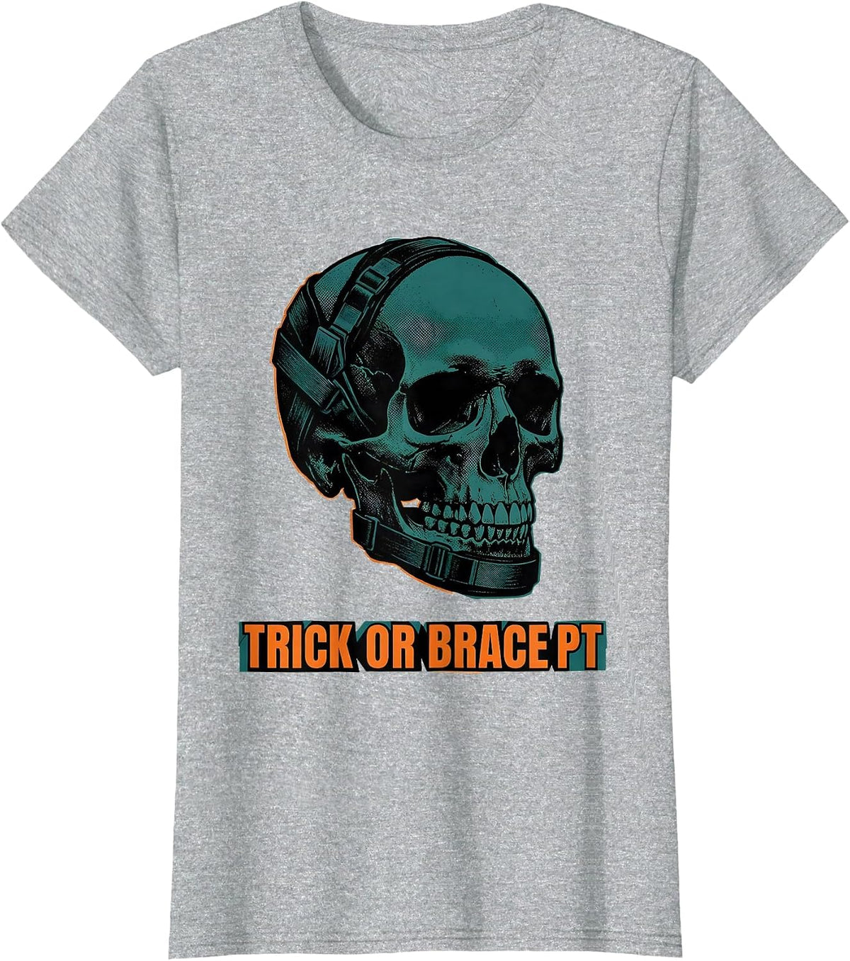 Women's Trick Or Brace PT Funny Physical Therapy Halloween Workwear T-Shirt - Heather Grey