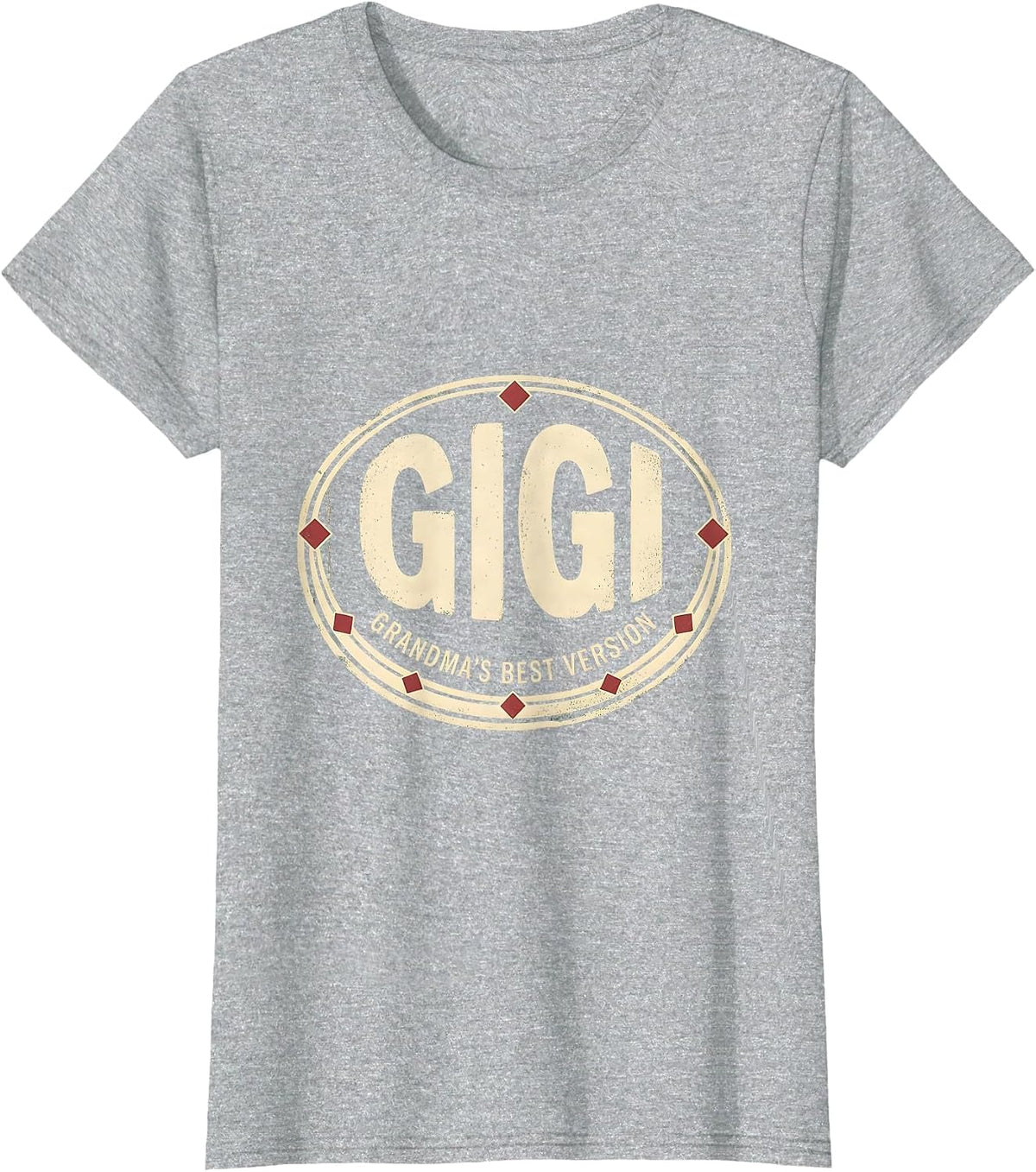 Women's Gigi Grandma's Best Version Vintage Funny Grandmother Gift T-Shirt - Heather Grey