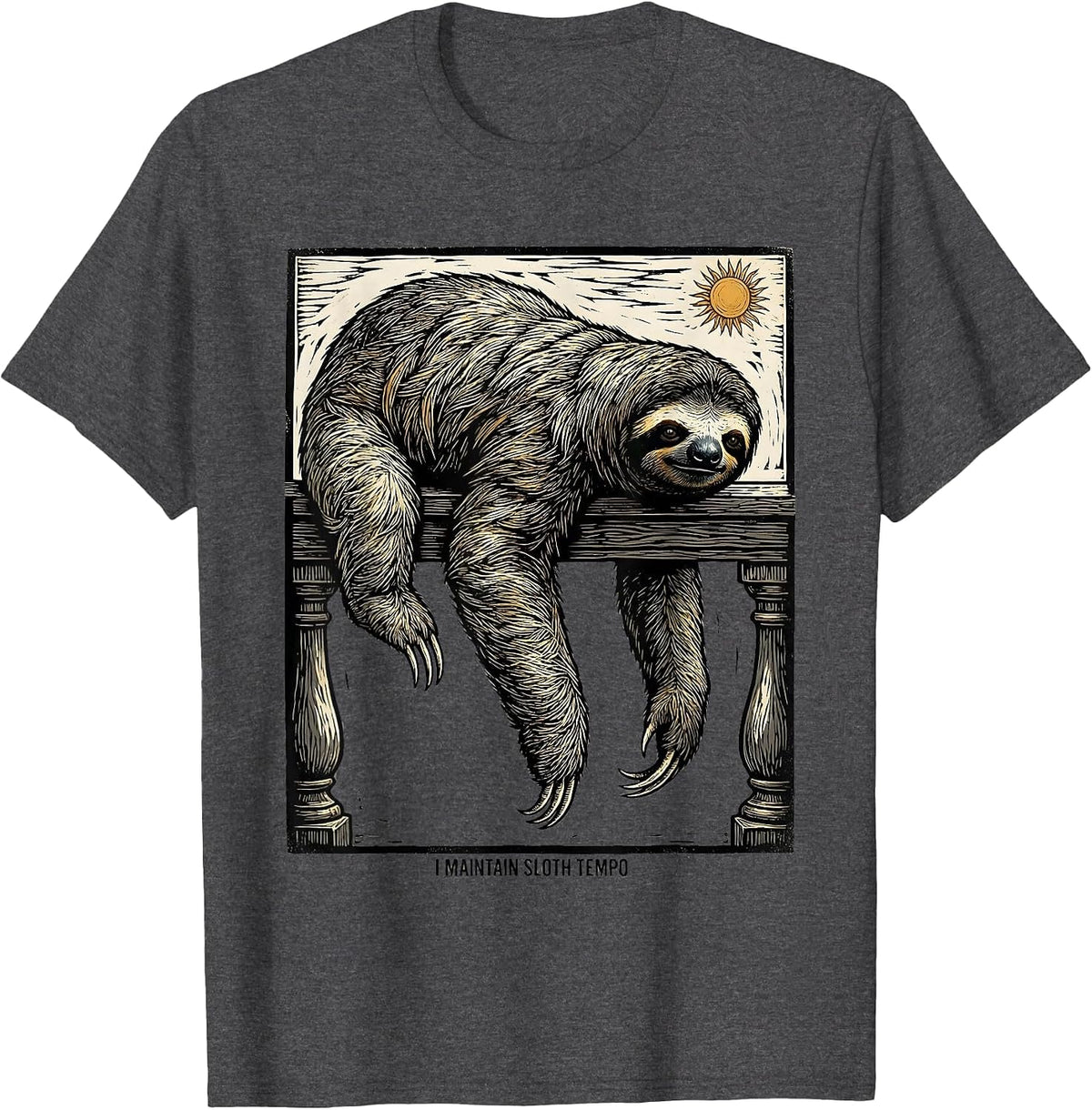 Men's I Maintain Sloth Tempo Funny Sloth Lover Humor Novelty Gift T-Shirt - Dark Heather Grey