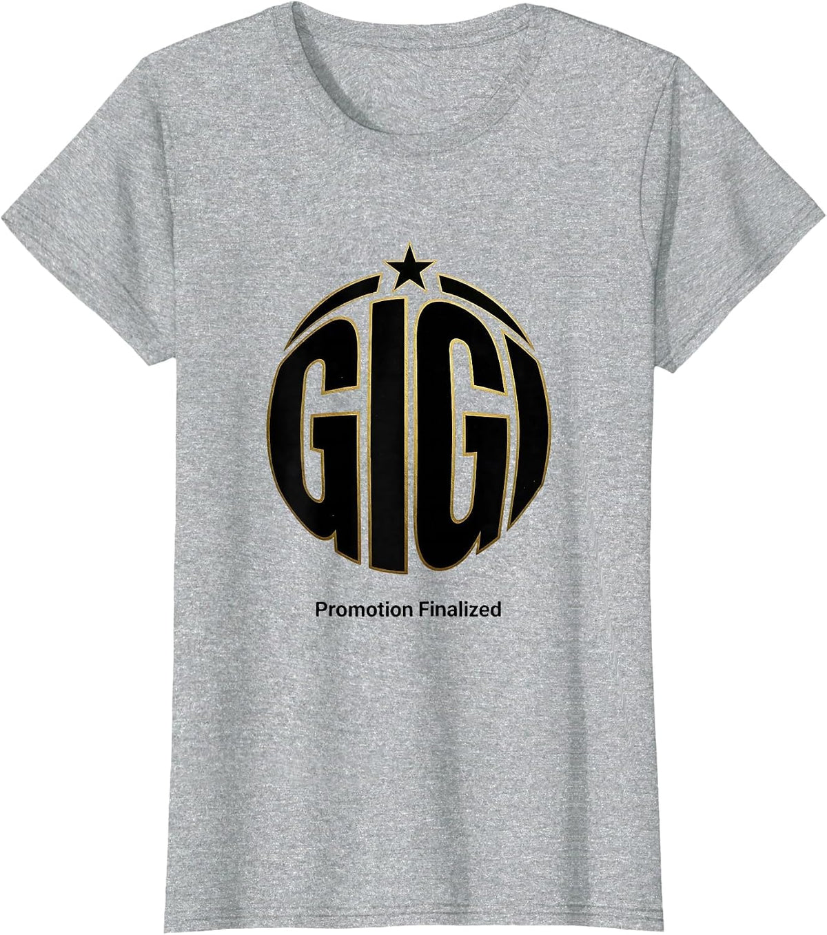 Gigi Promotion Finalized Funny Grandmother Gift for Grandma T-Shirt - Heather Grey