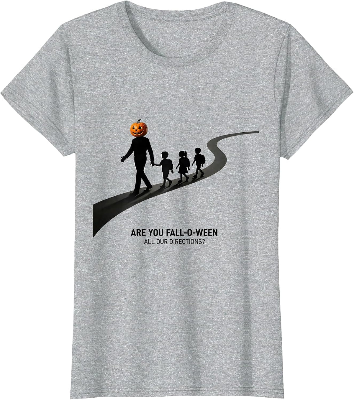 Women's Are You Fall-O-Ween All Our Directions Teacher T-Shirt - Heather Grey