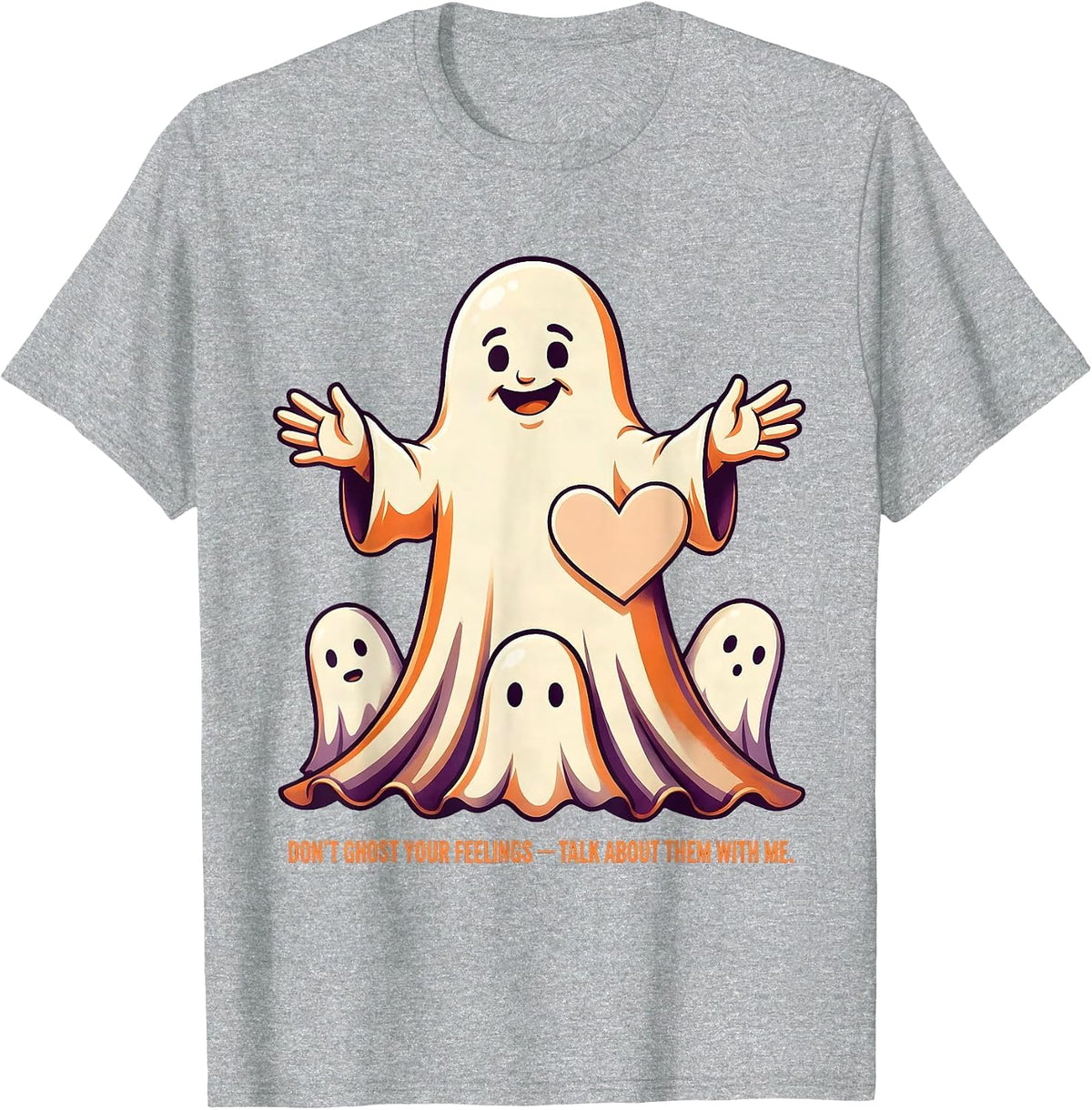 Men's Don't Ghost Your Feelings—Talk About Them With Me Halloween T-Shirt - Heather Grey