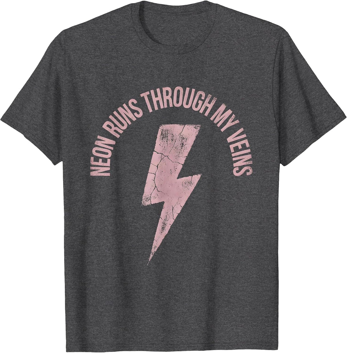 Neon Runs Through My Veins 80s Retro Design T-Shirt - Dark Heather Grey