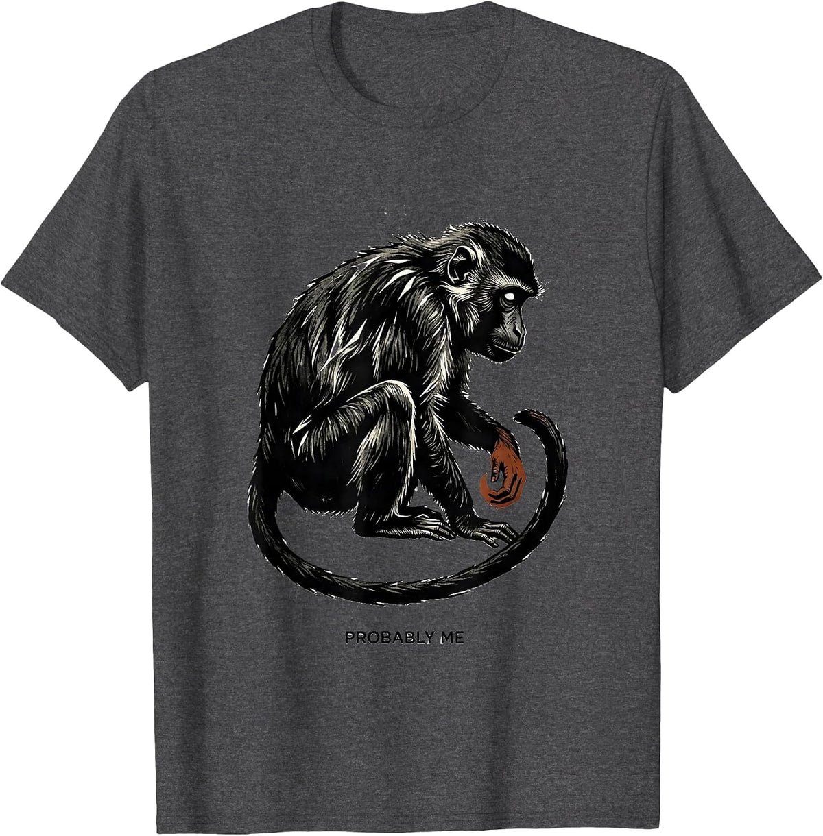 Men's Probably Me Funny Linocut Monkey Meme Absurd Humor T-Shirt - Dark Heather Grey