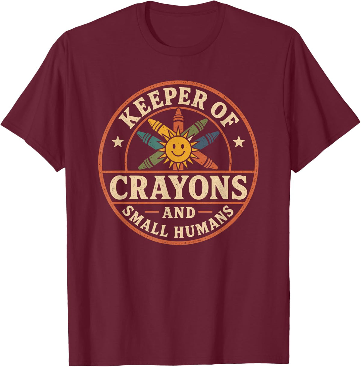 Keeper of Crayons and Small Humans Preschool Teacher T-Shirt - Burgundy