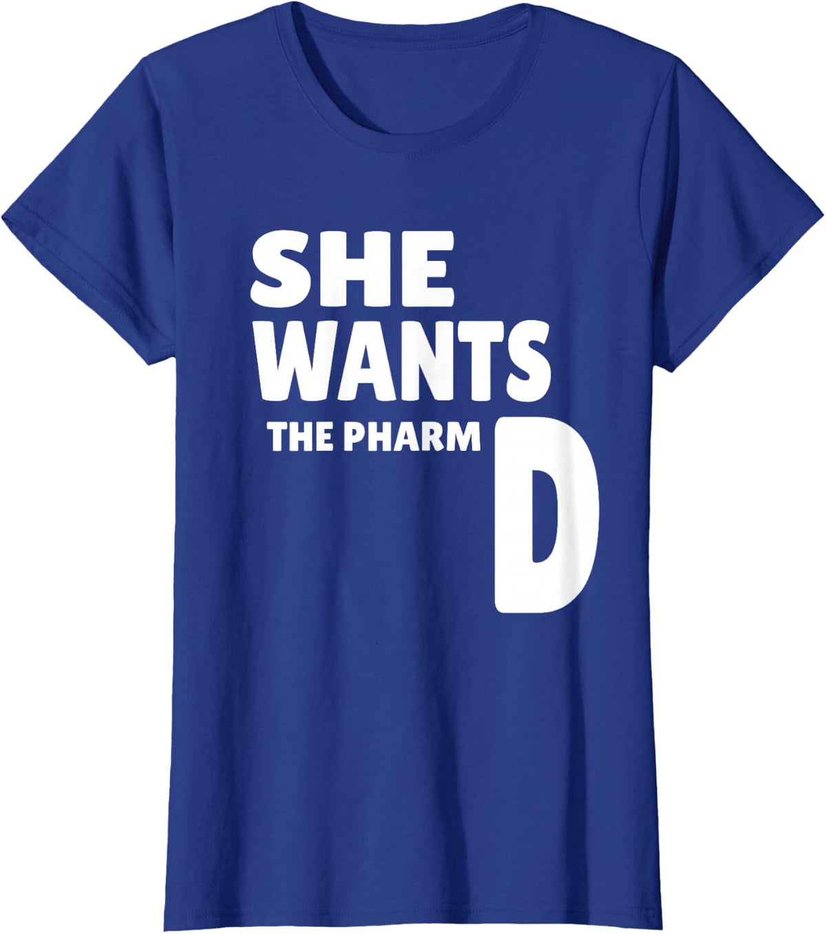 Pharmacist PharmD T-shirt Funny Pharmacy Gift Doctor T-Shirt - Royal Blue