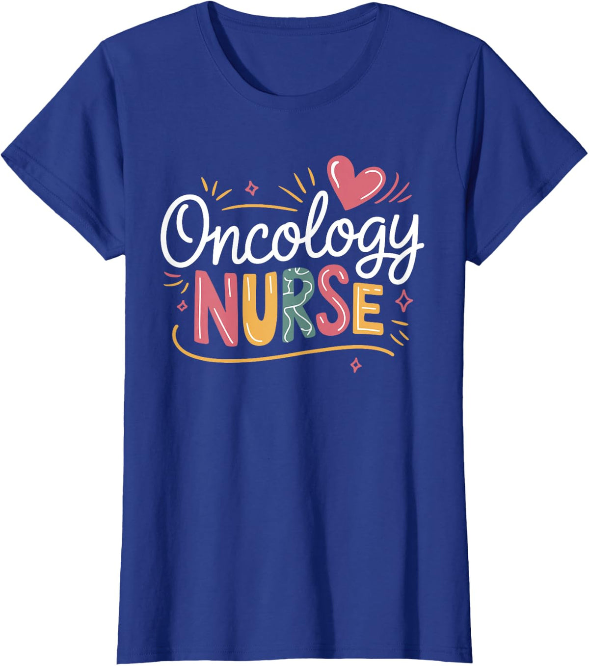 Oncology Nurse Healthcare Worker T-Shirt - Royal Blue