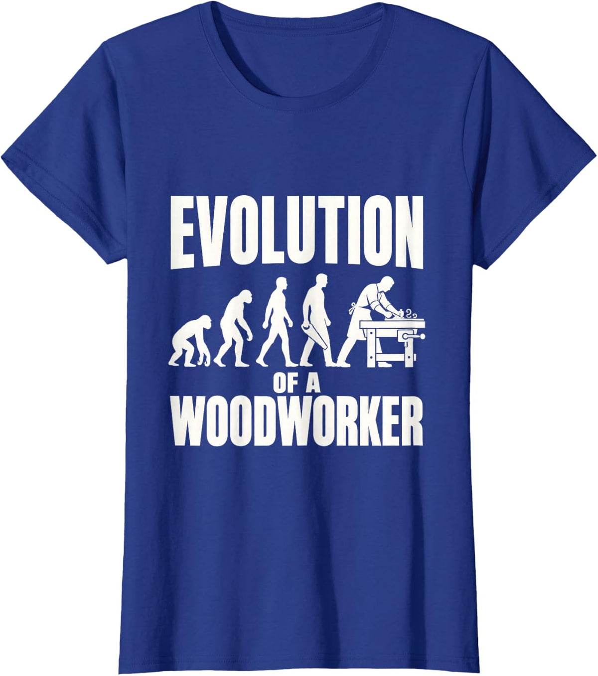 Woodworking Evolution of A Woodworker Funny Carpenter T-Shirt - Royal Blue