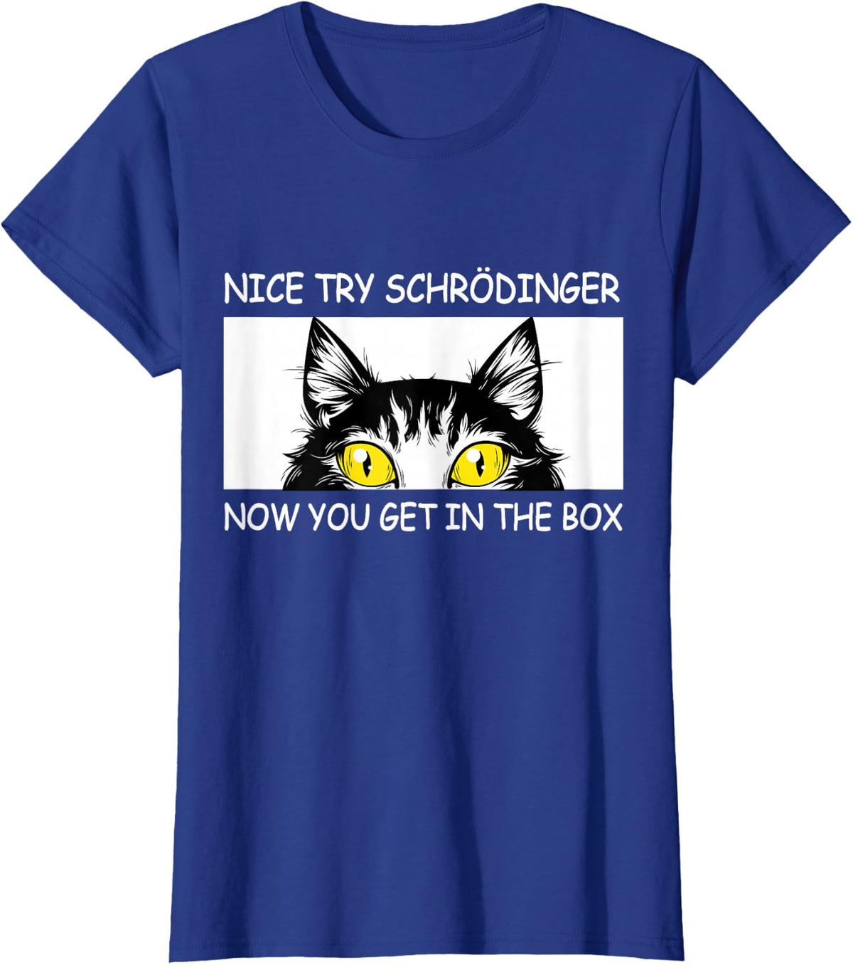 Schrödinger's Cat Funny Quantum Physics T-Shirt - Royal Blue