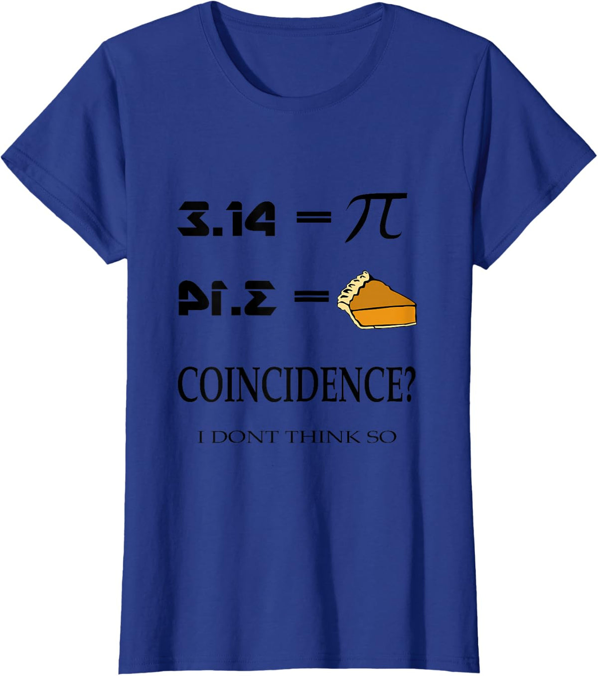 Pi Day 3.14 Funny Pie Equation Math Geeks T-Shirt T-Shirt - Royal Blue