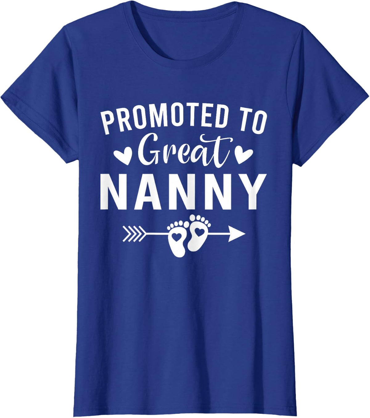 Promoted to Great Nanny First Time Nanny T-Shirt - Royal Blue