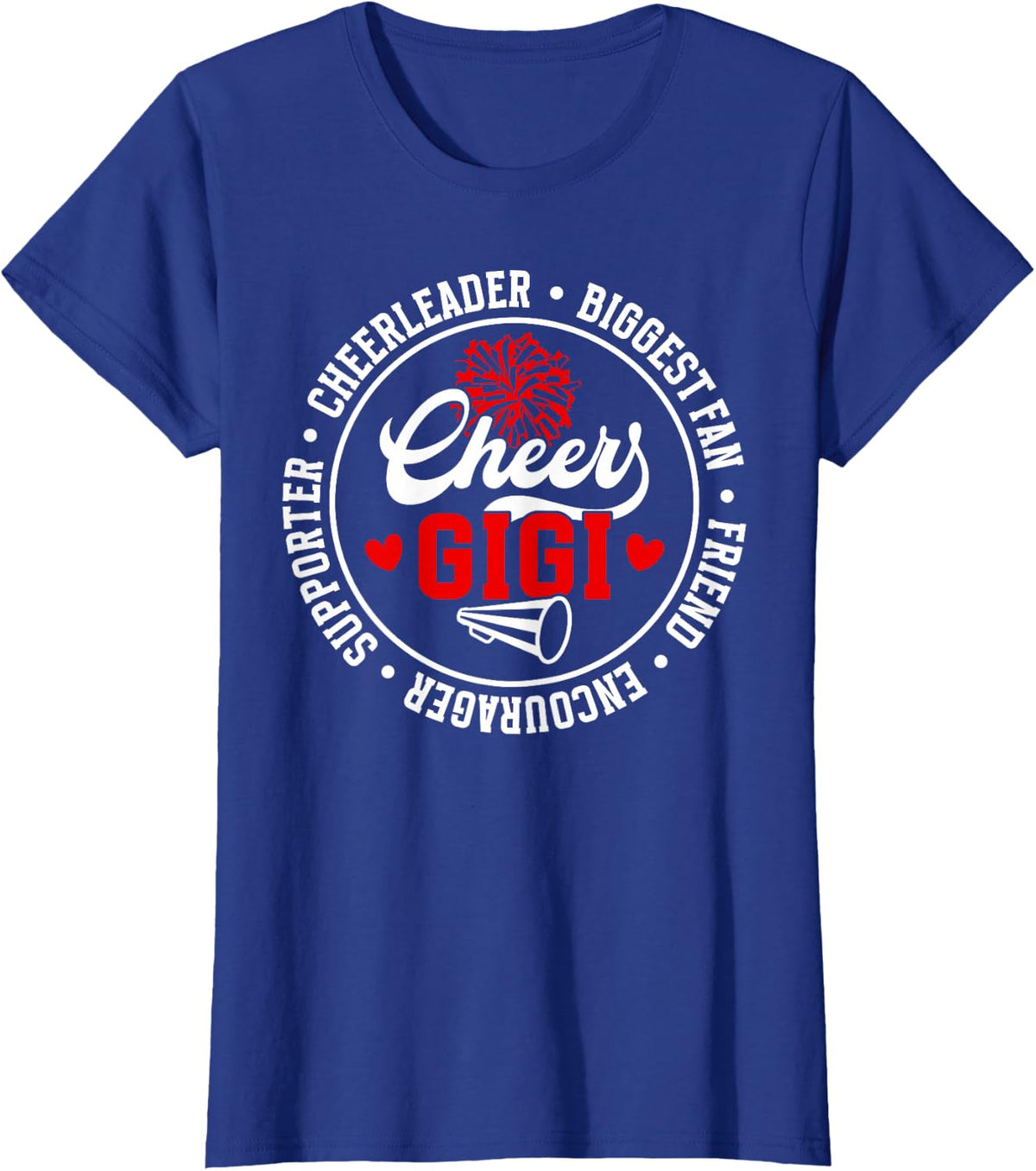 Cheer Gigi Best Gigi of A Cheerleader Gigi Grandma T-Shirt - Royal Blue