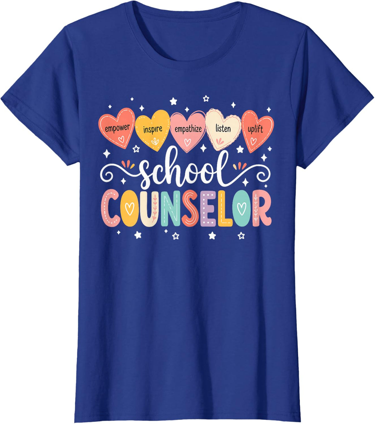 Cute School Counselor Empowerment Student Counseling T-Shirt - Royal Blue