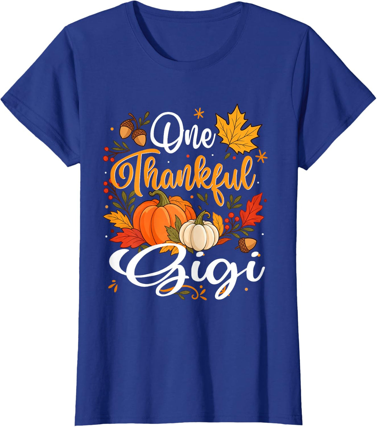 One Thankful Gigi Fall Autumn Thanksgiving T-Shirt - Royal Blue