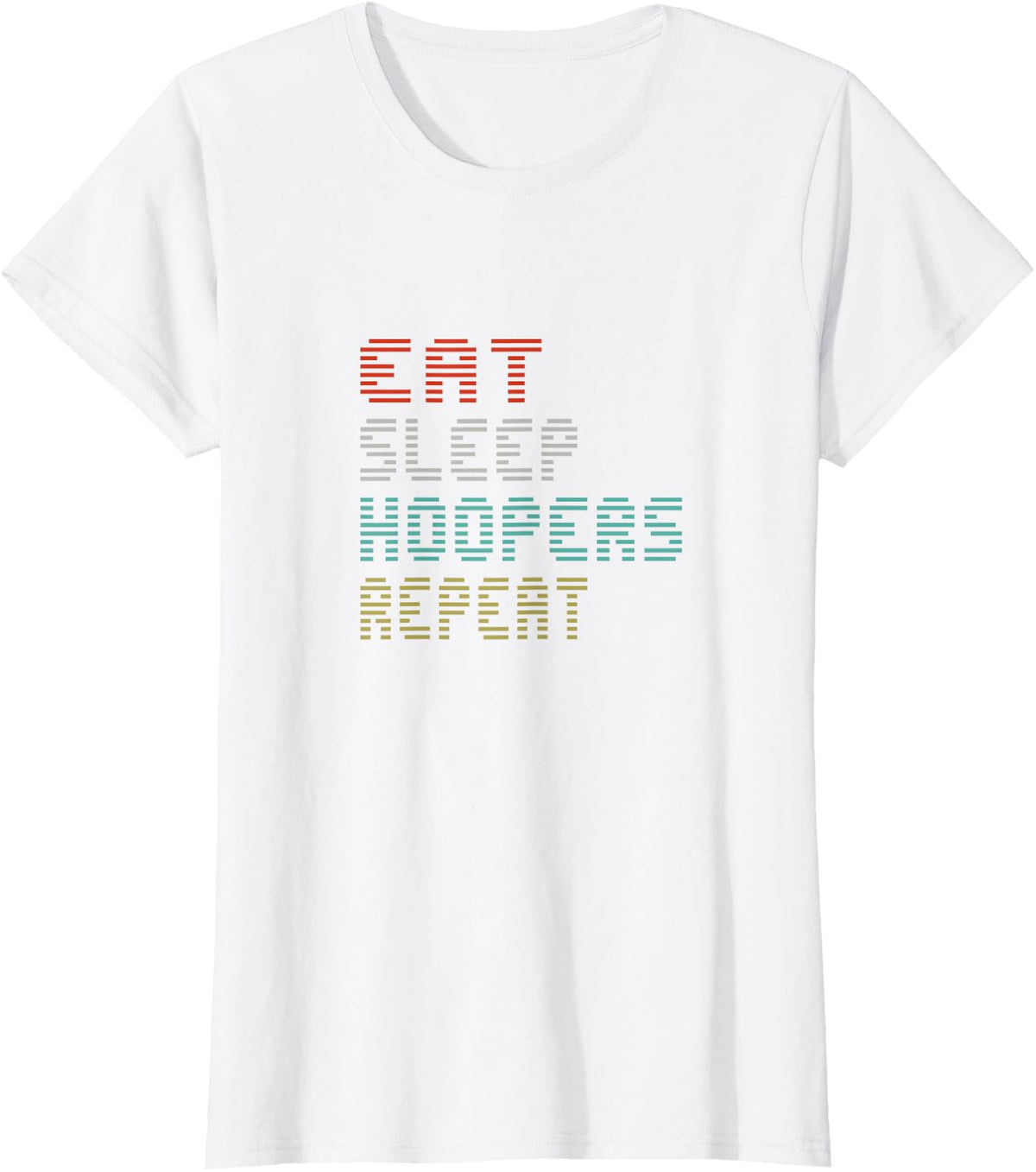Eat Sleep Hoopers Repeat Dog Training Agility T-Shirt - White