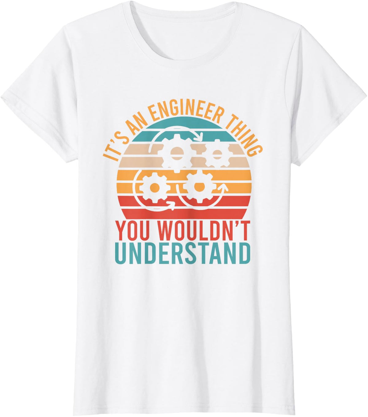 It's an Engineer Thing You Wouldnt Understand Engineer T-Shirt - White