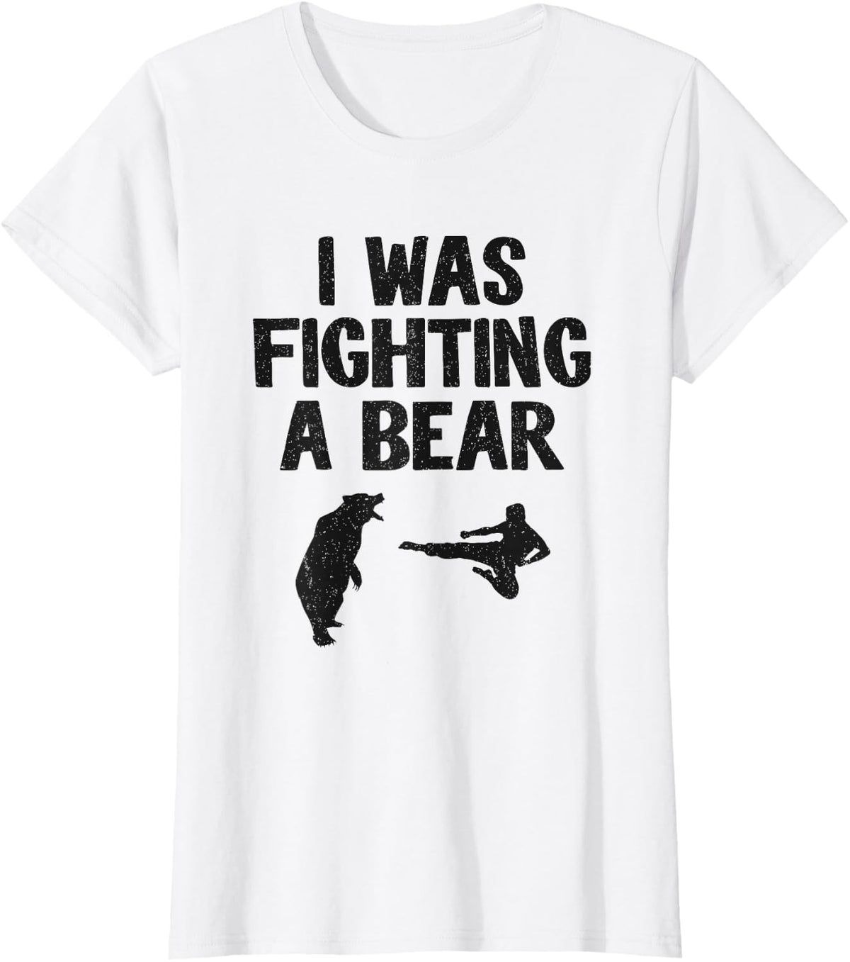 I Was Fighting A Bear After Surgery Recovery Leg Broken Arm T-Shirt - White