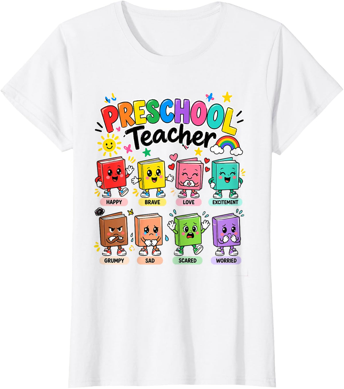 Preschool Teacher Emotions Feelings Funny Teaching Prekids T-Shirt - White