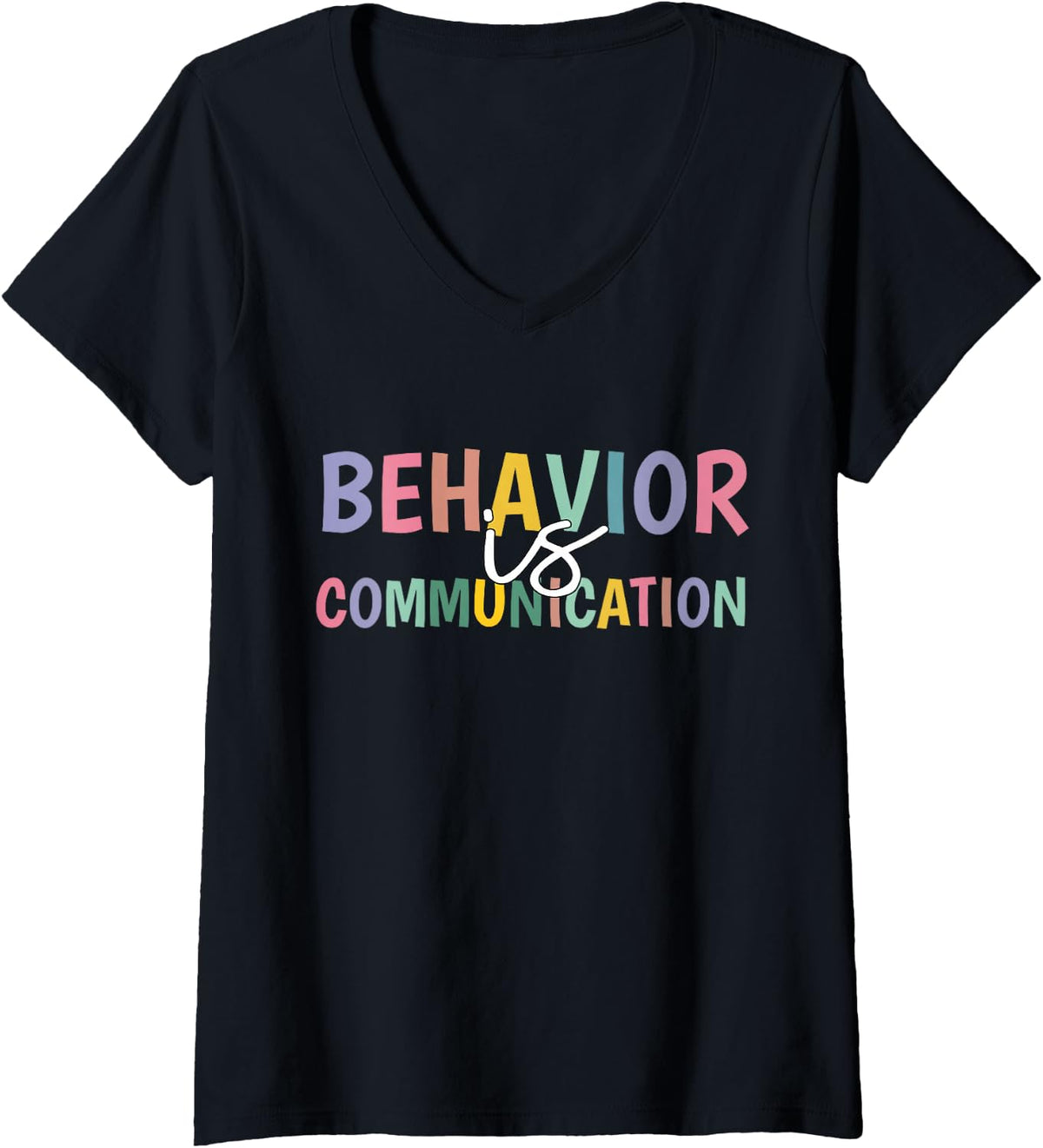 Women's Cute Behavior is Communication V-Neck T-Shirt - Black