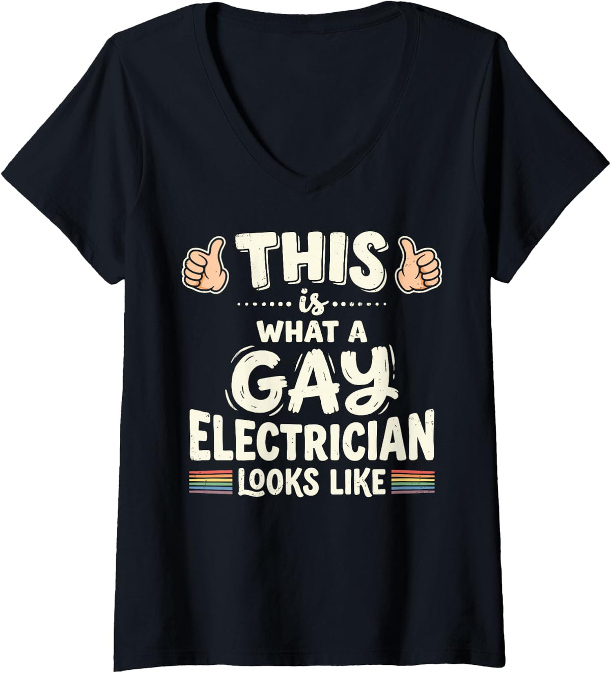 Women's This is What A Gay Electrician Looks Like Electrical LGBTQ+ V-Neck T-Shirt - Black