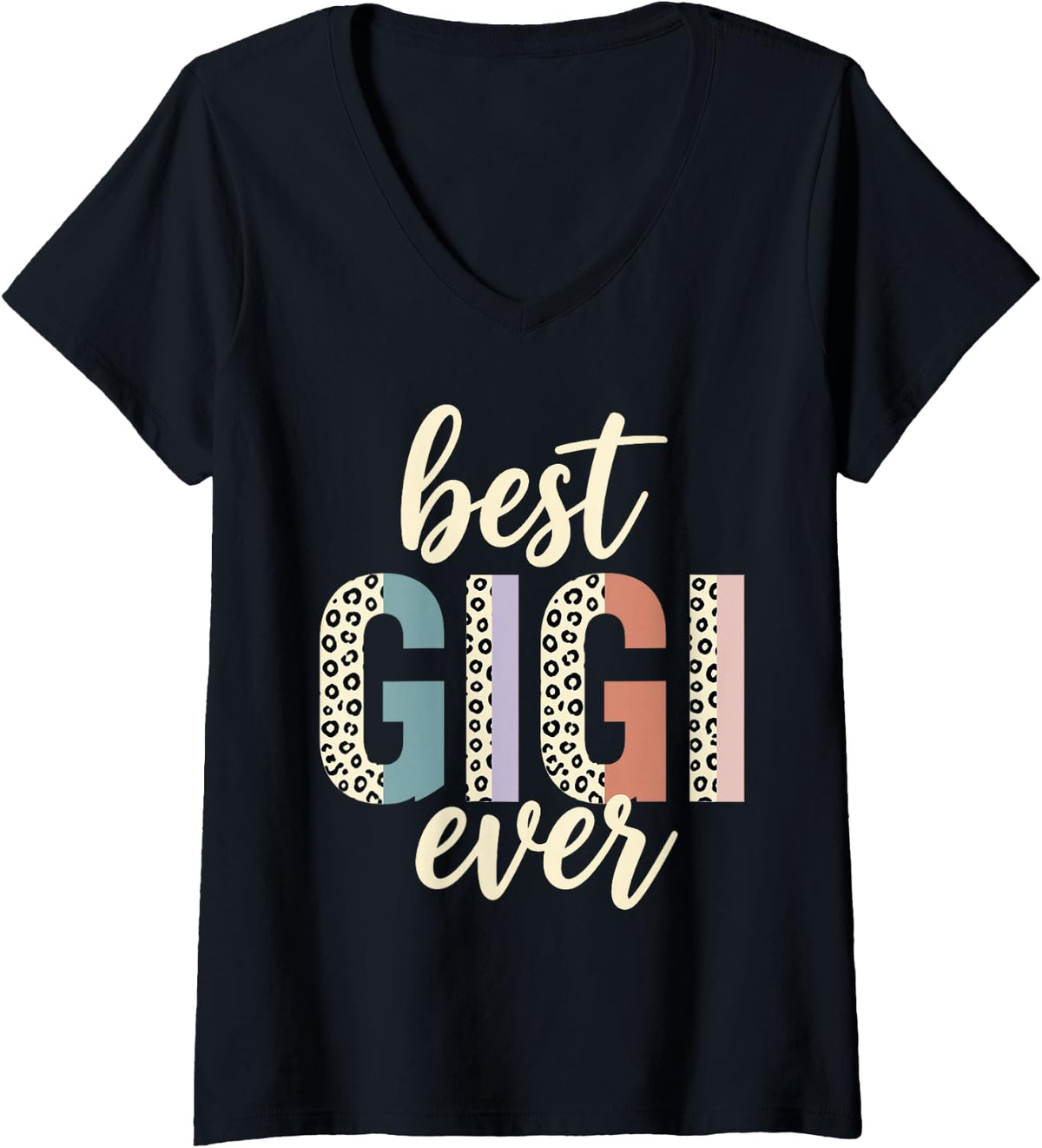 Women's Best Gigi Ever Art for Grandma Nana from Grandkids Best Gigi V-Neck T-Shirt - Black