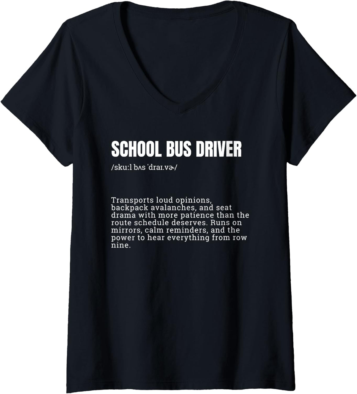 Women's Funny School Bus Driver Definition Appreciation V-Neck T-Shirt - Black