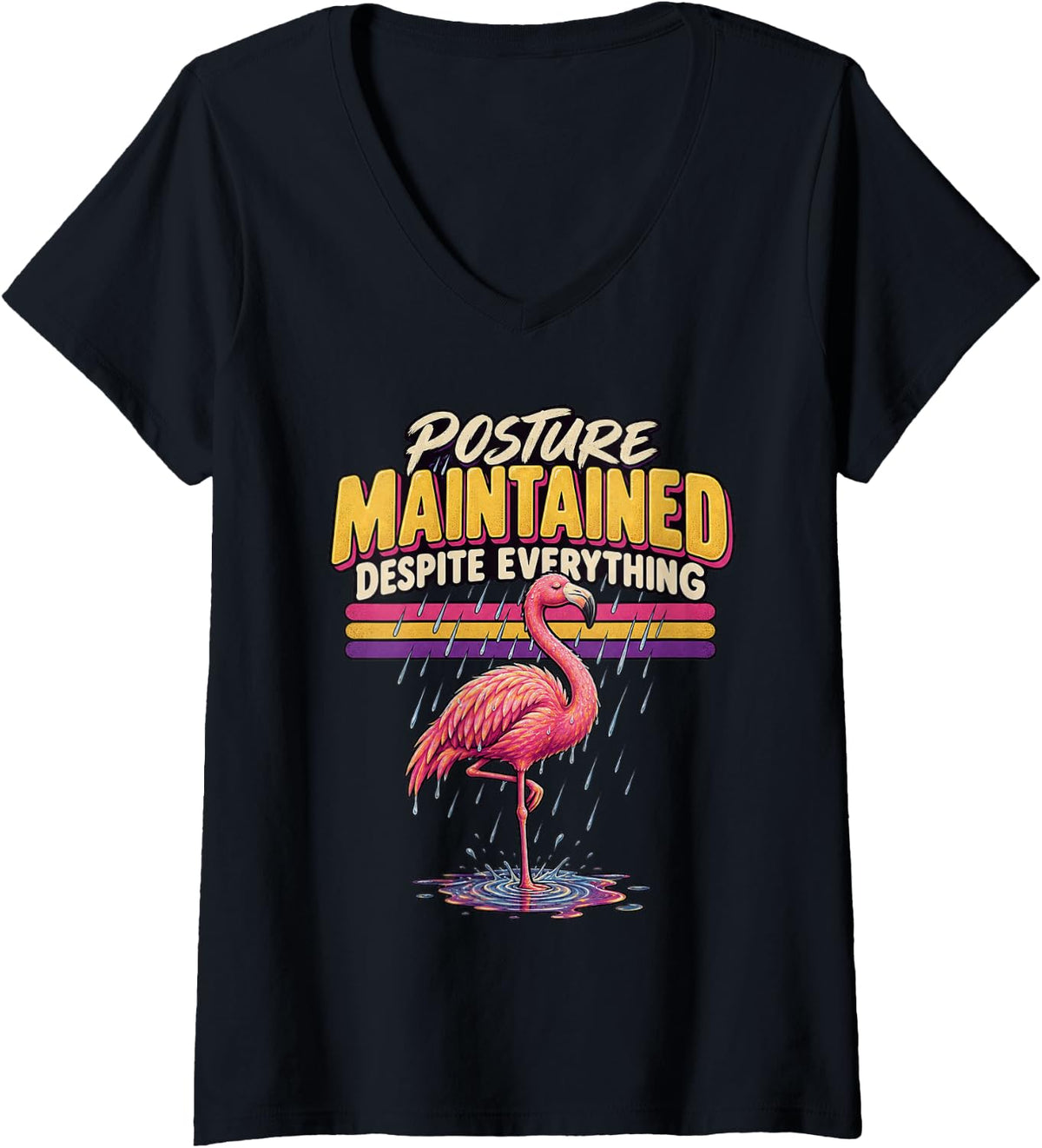 Women's Posture Maintained Despite Everything Flamingo Graphic Pink V-Neck T-Shirt - Black